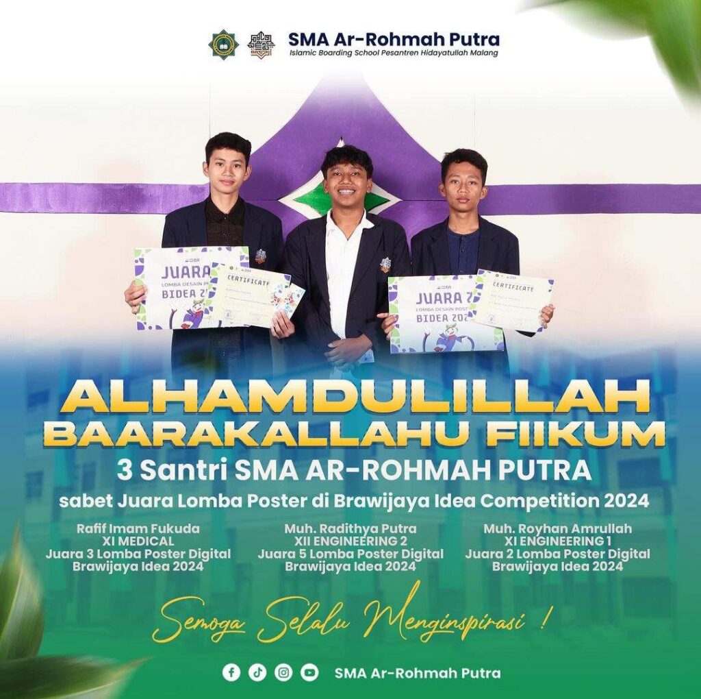 Tiga Santri SMA Ar-Rohmah Putra Raih Juara Lomba Poster Brawijaya International Design Exhibition 2024 19 Tiga Santri SMA Ar-Rohmah Putra Raih Juara Lomba Poster Brawijaya International Design Exhibition 2024