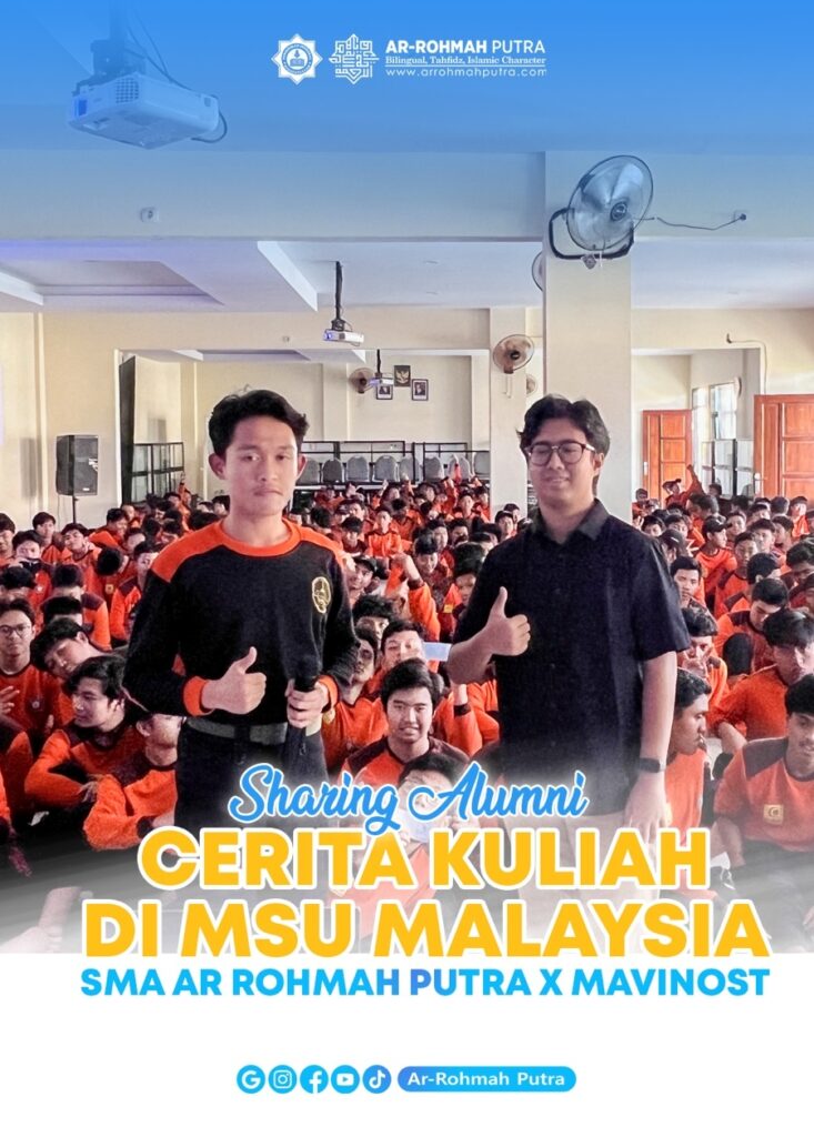 Potret Inspiratif Alumni SMA Ar-Rohmah Putra Kuliah di MSU Malaysia 1 Potret Inspiratif Alumni SMA Ar-Rohmah Putra Kuliah di MSU Malaysia