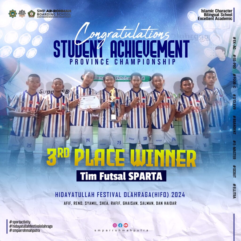 Bangga! SMP Ar-Rohmah Putra Sabet Juara III di Turnamen Futsal Hidayatullah Se-Jawa Timur 11 Bangga! SMP Ar-Rohmah Putra Sabet Juara III di Turnamen Futsal Hidayatullah Se-Jawa Timur