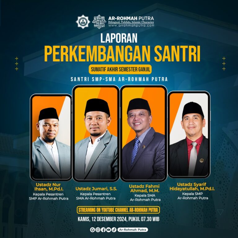 Ar-Rohmah Putra Gelar Laporan Perkembangan Santri Semester Ganjil 2024 Via Online