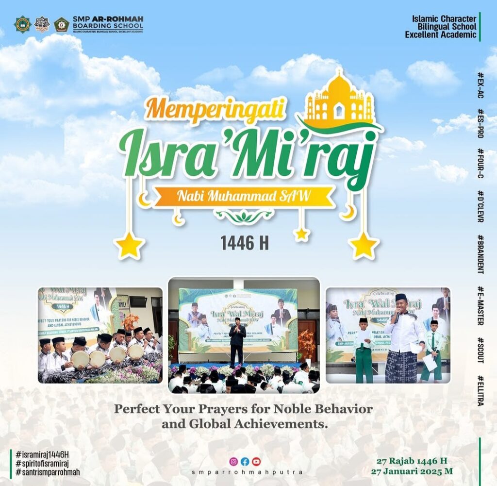 Semarak Peringatan Isra' Mi'raj SMP Ar-Rohmah Putra 5 SMP Ar-Rohmah Putra Gelar Peringatan Isra’ Mi’raj 1446 H