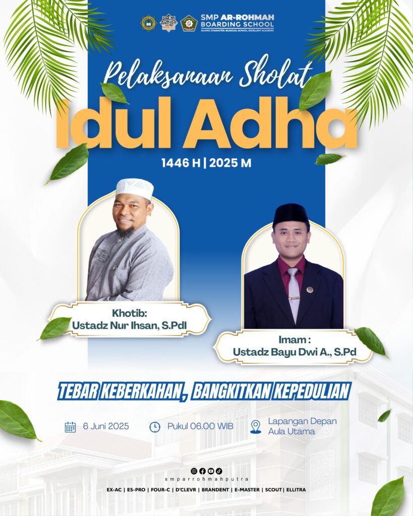 Ribuan Santri SMP-SMA Ar-Rohmah Putra Ikuti Sholat Idul Adha 1446 H