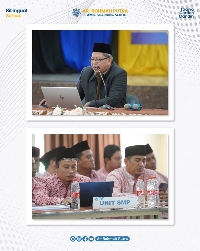Raker 2025/2026, Ar-Rohmah Putra Siap Perkuat Pendidikan Unggul dan Berdaya Saing 8 Raker 2025/2026, Ar-Rohmah Putra Siap Perkuat Pendidikan Unggul dan Berdaya Saing