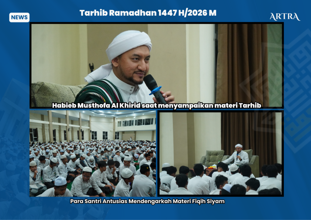 Sambut Ramadhan 2026, Ratusan Santri LPI Ar-Rohmah Perdalam Fiqih Puasa Bersama Habib Musthofa Alkhirid 6 tarhib