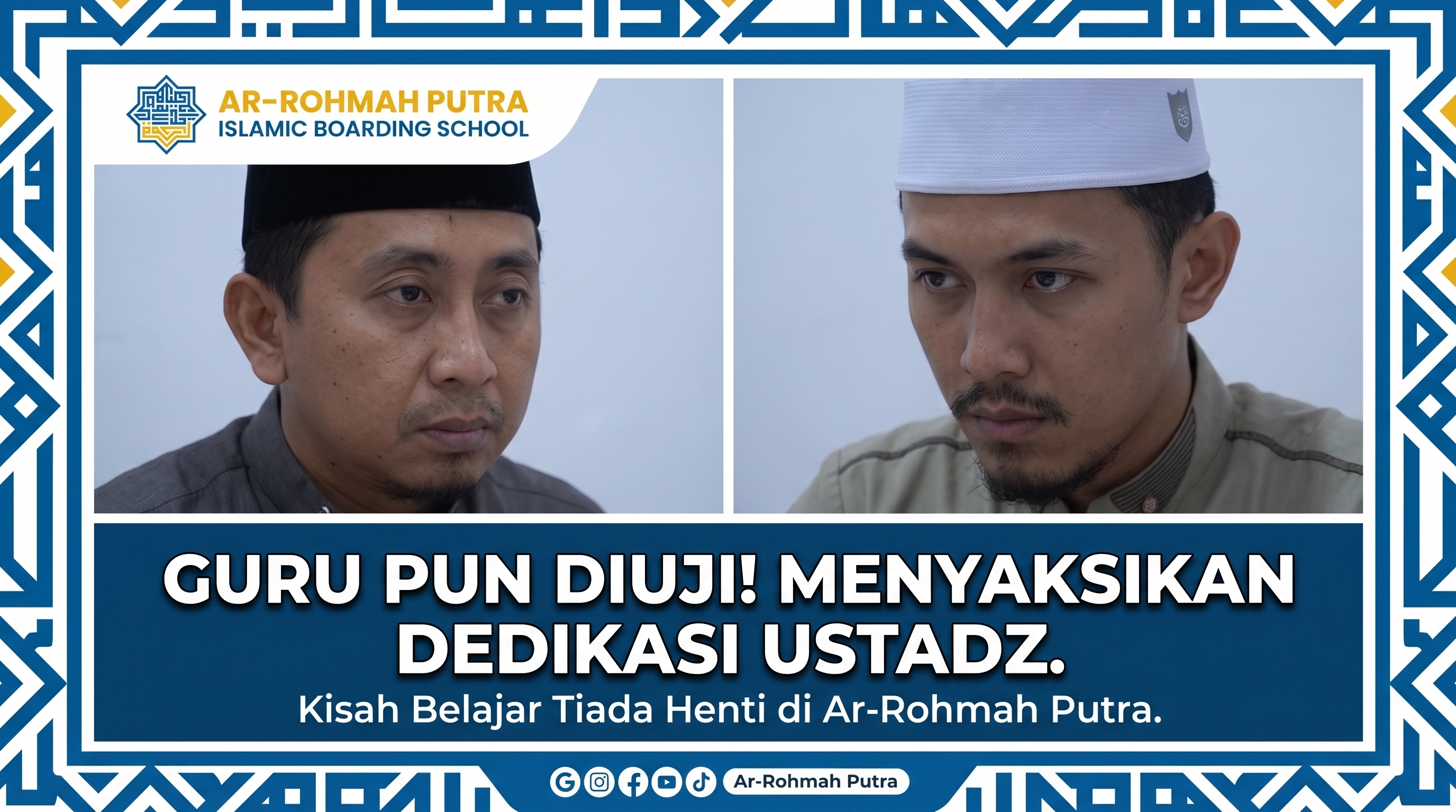 Guru Juga Belajar di Pondok Pesantren Ar-Rohmah Putra Islamic Boarding School Malang