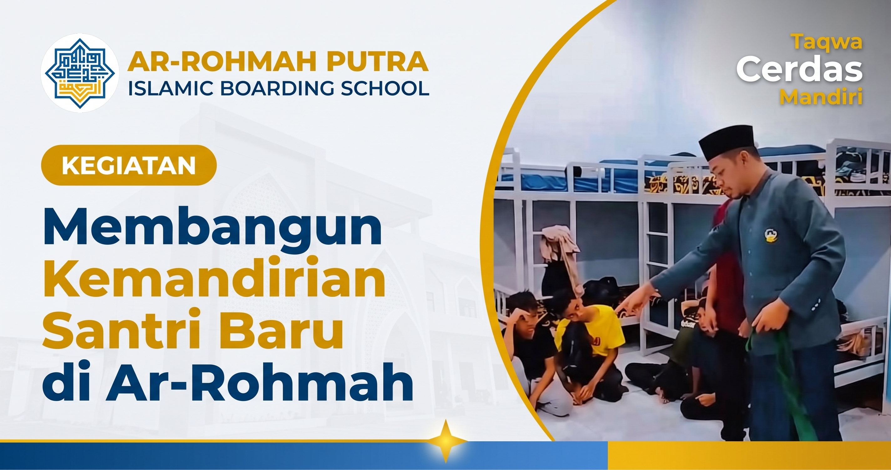 Kemandirian santri baru 2026 dalam orientasi keasramaan di Pondok Pesantren Ar-Rohmah Putra Malang
