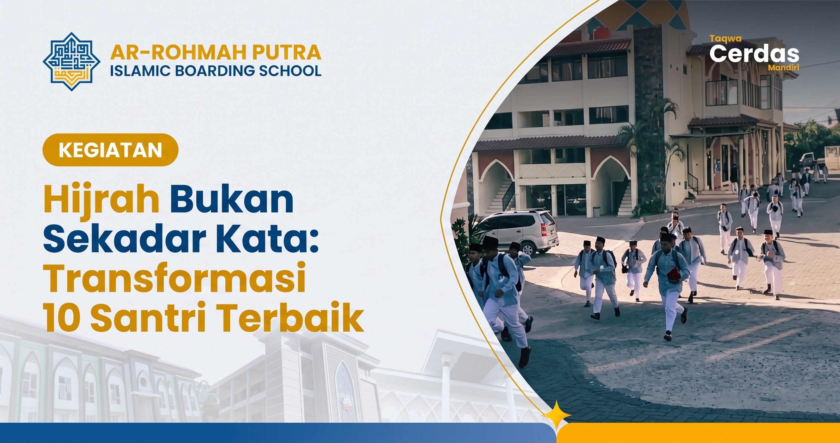 Santri juara berkah Ar-Rohmah Putra IBS Malang saat momen tausiyah hijrah bersama ustadz di halaqah pesantren 2026
