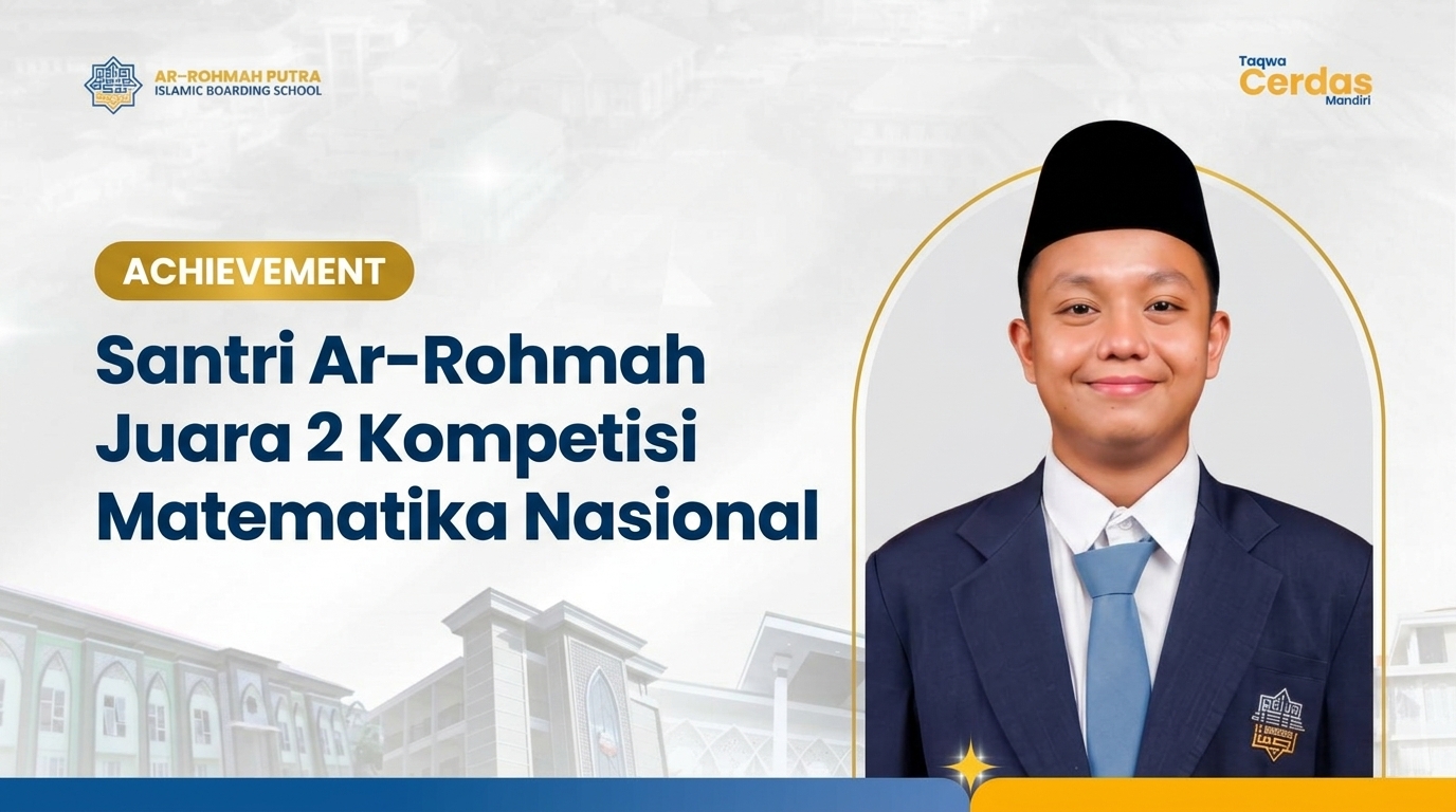 Juara 2 Kompetisi Matematika Nasional 2026, Nafis Herza Buktikan Santri Bisa Bersinar di Panggung Bangsa 9 Nafis Herza Imani Yusuf santri SMA Ar-Rohmah Putra raih Juara 2 Kompetisi Matematika Nasional di Universitas Mercu Buana Yogyakarta