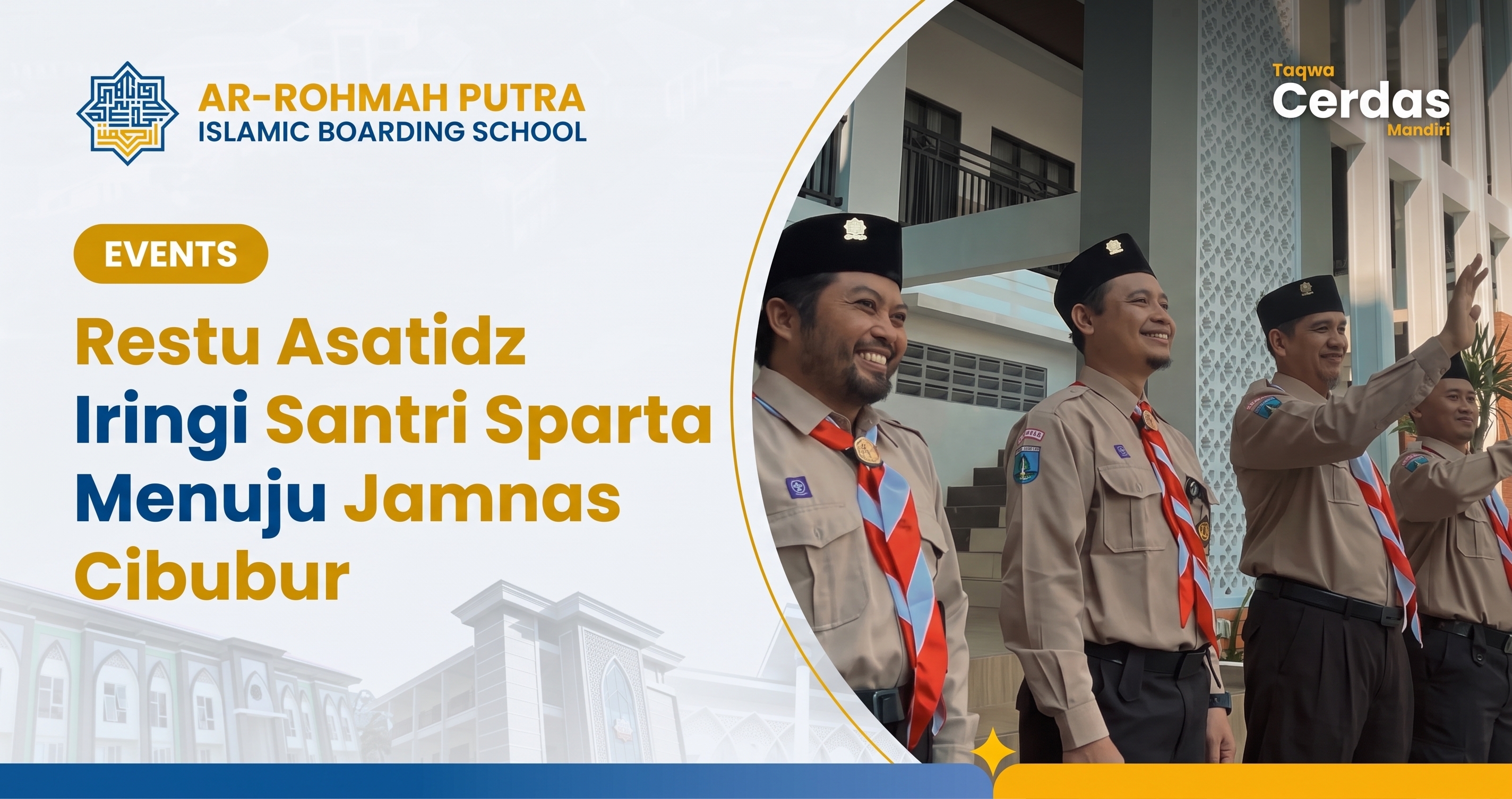 Kontingen Santri Sparta Ar-Rohmah Putra bersiap menuju Jamnas Cibubur