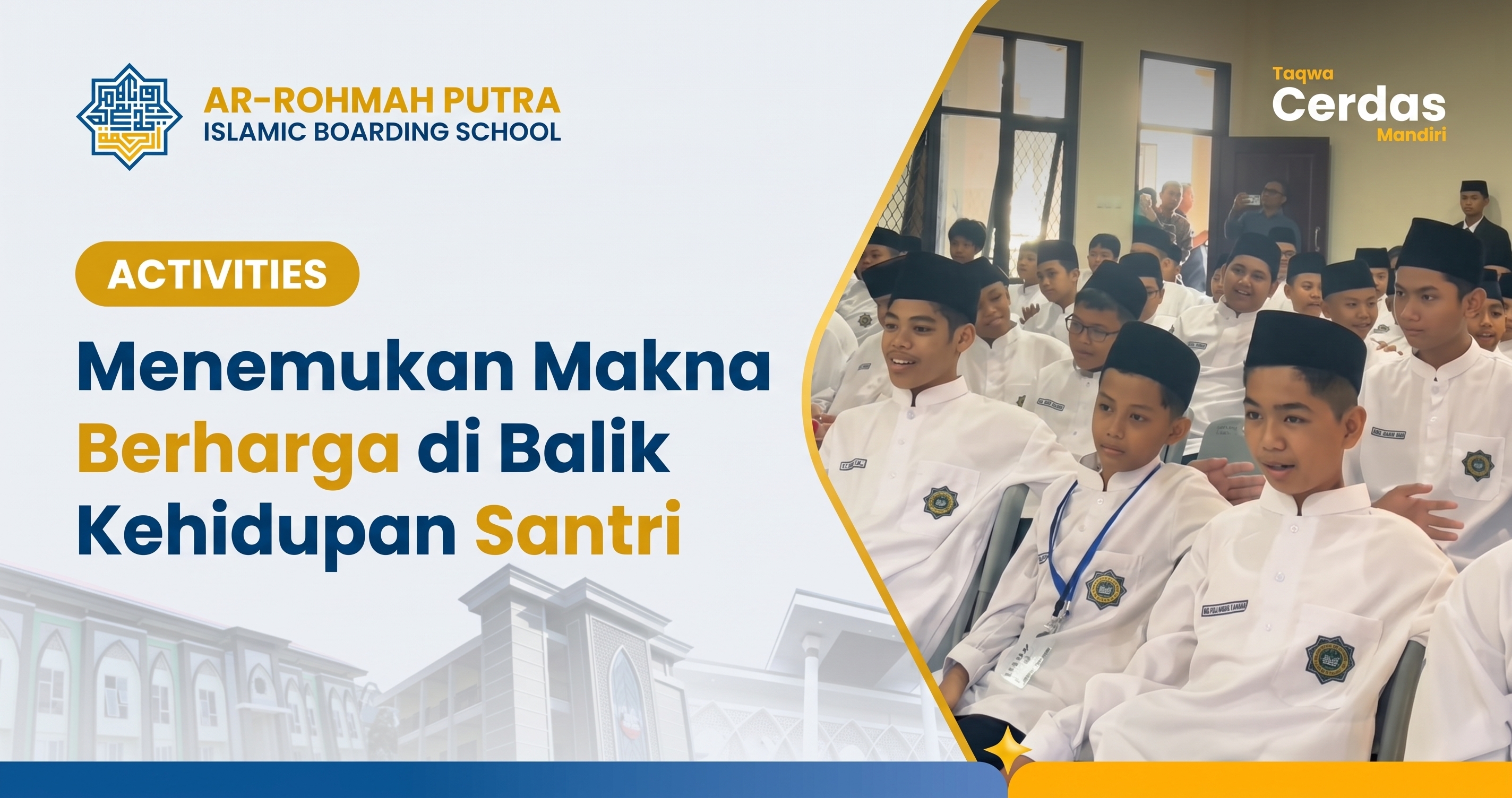 Refleksi mendalam makna kehidupan santri di Ar-Rohmah Putra Malang