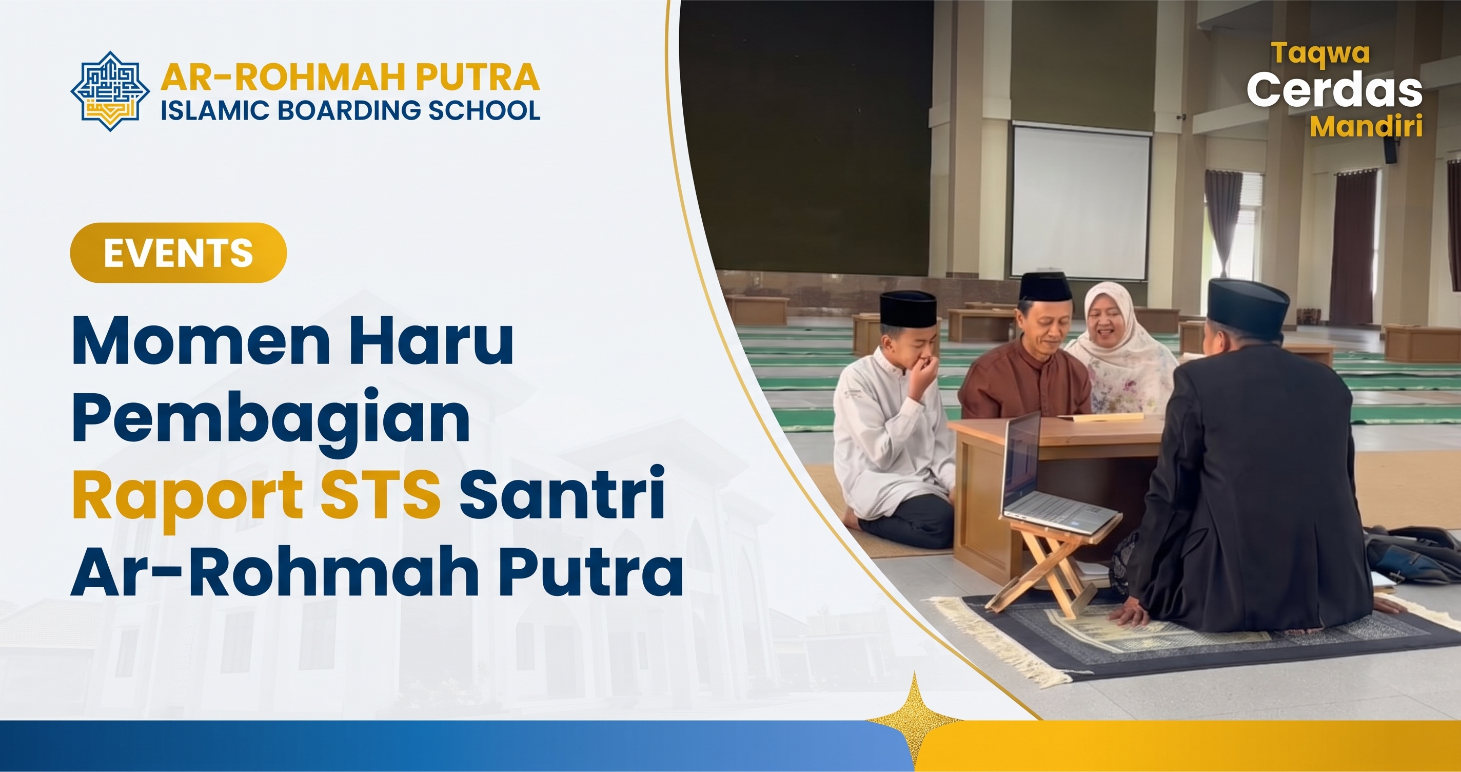 Momen haru penerimaan raport STS santri Ar-Rohmah Putra Islamic Boarding School Malang bersama orang tua
