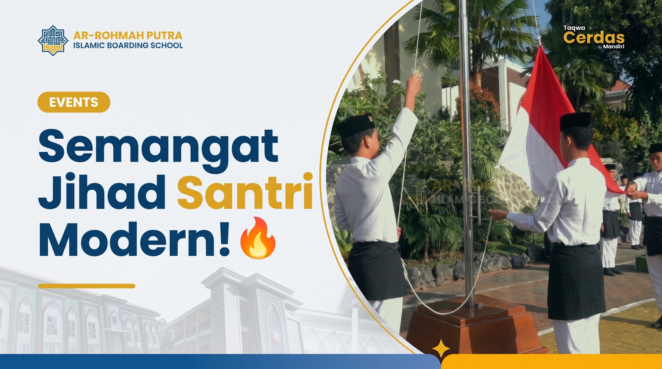 Jihad santri era modern di Pondok Pesantren Ar-Rohmah Putra Malang menuju Indonesia Emas