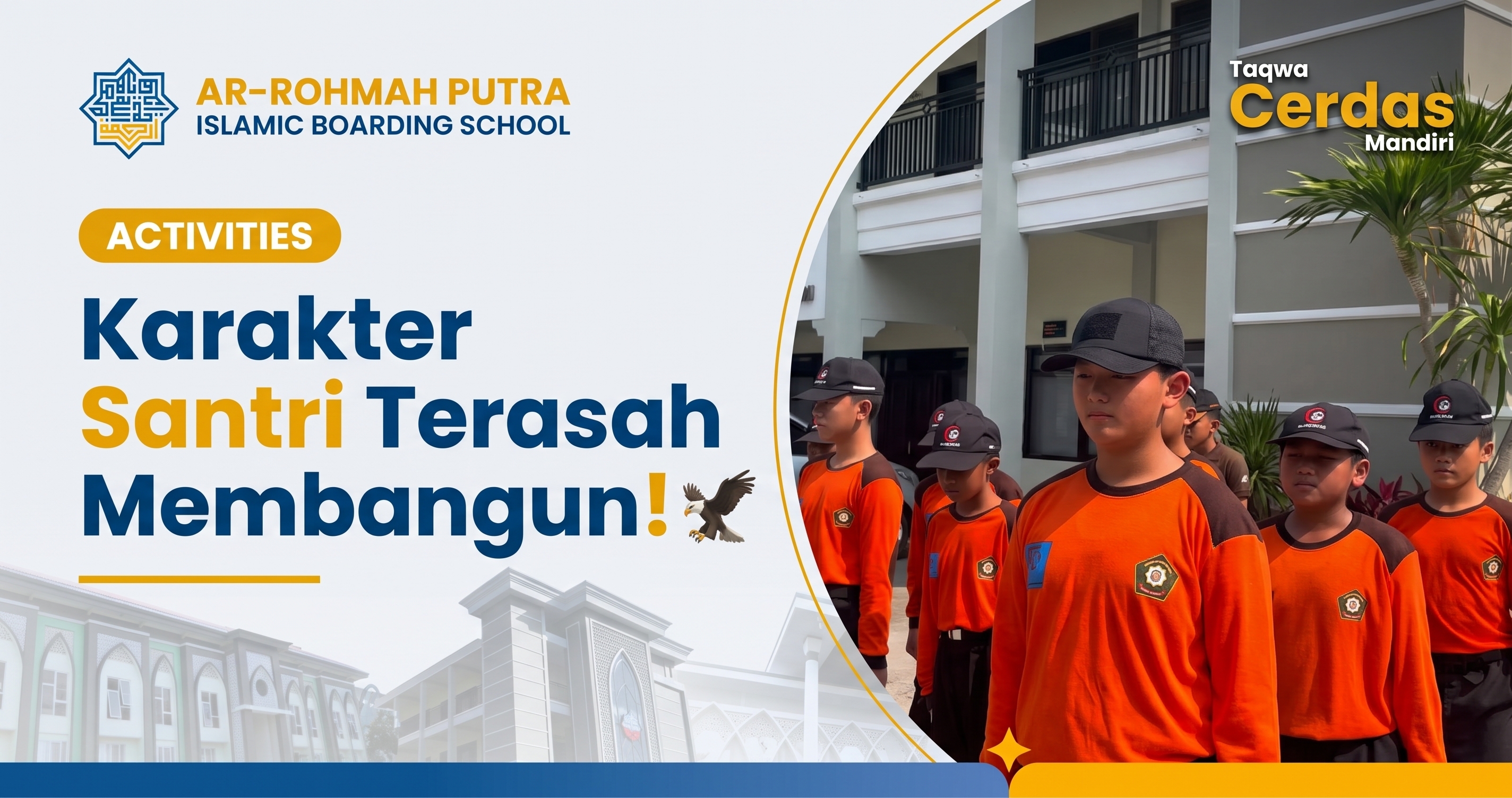 karakter santri - Dokumentasi Ar-Rohmah Putra